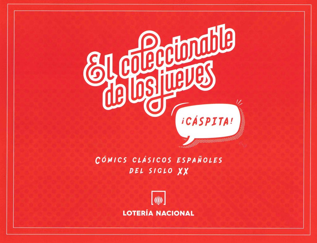Comics Clásicos Españoles del Siglo XX - La 98 de Sevilla